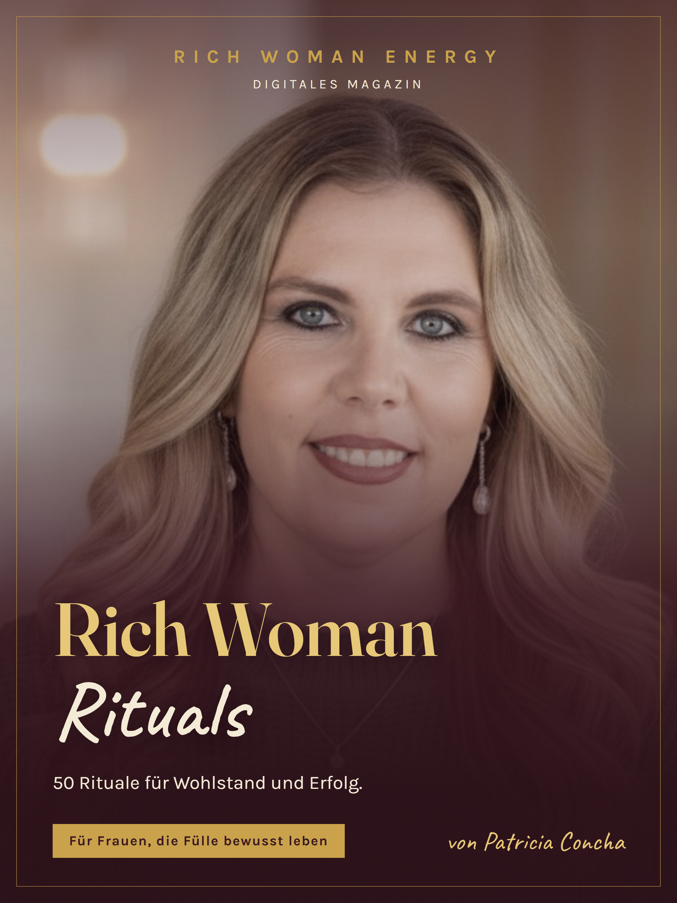 Rich Woman Rituals