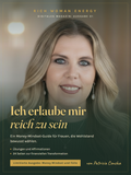 ICH ERLAUBE MIR REICH ZU SEIN